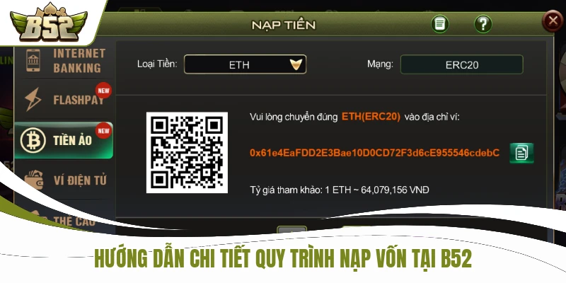 Hướng dẫn chi tiết quy trình nạp vốn tại B52